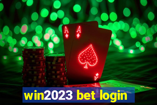 win2023 bet login